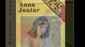 ANNA JANTAR... Wspomnienie