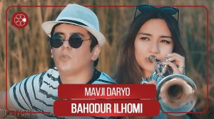 Баходур Илхоми - Мавчи дарё / Bahodur Ilhomi - Mavji Daryo (2021)