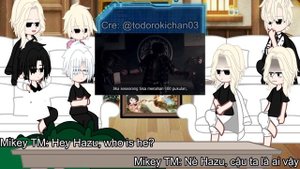 P3||Tokyo revengers|| Reaction to Takemichi as Murayama ||GC EG/VN ||Chiroku Hazuki