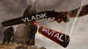 КРУТОЙ РОССИЙСКИЙ ШУТЕР | VLADiK BRUTAL