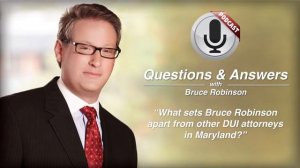 What sets Bruce Robinson apart from other DUI attorneys in Maryland?
