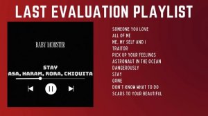 [PLAYLIST] LAST EVALUATION _ BABY MONSTER