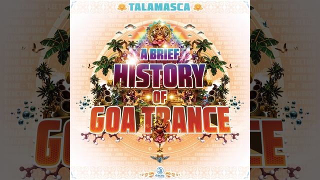 A Brief History Of Goa-Trance Etnica смотреть онлайн