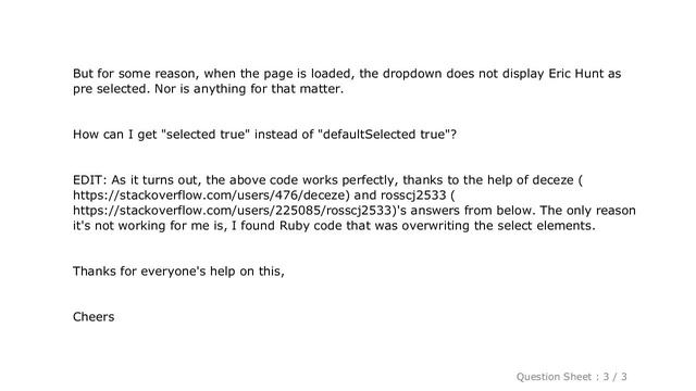 HTML : How do I dynamically set the selected option of a drop-down list using jQuery, JavaScript an