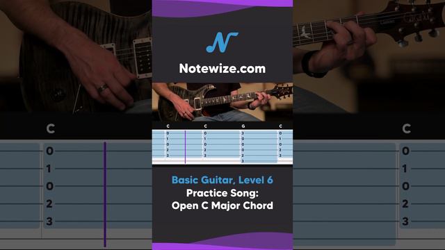 Master Open Chords for Guitar - C Chord: Notewize Guitar - Level 6!