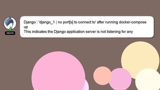Django : 'django_1 | no port[s] to connect to' after running docker-compose up смотреть онлайн