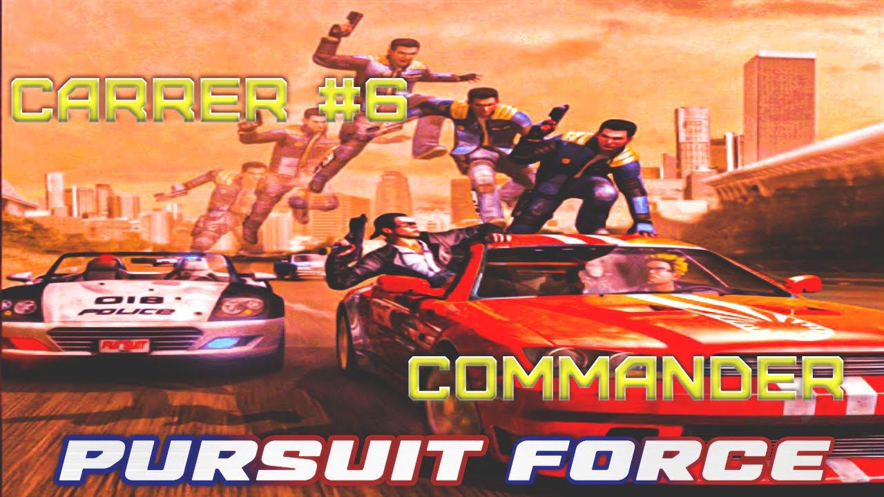 Pursuit Force (europe version) (rus) (stream) (carrer)#6 - Сommander rank (no commentary)