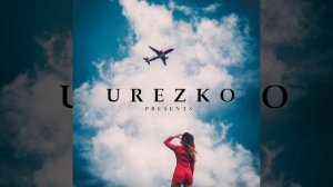 DJ UREZKO Vol. 012 [Melodic Techno Progressive Нouse Мix]