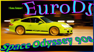 EuroDJ - Space Odyssey 90s  [2023 euro dance - euro trance]