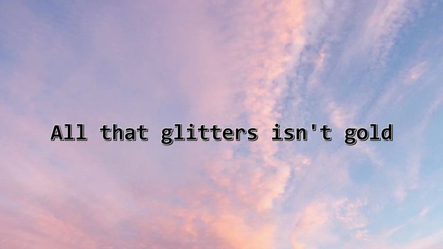 Earl - All That Glitters Lyric Video