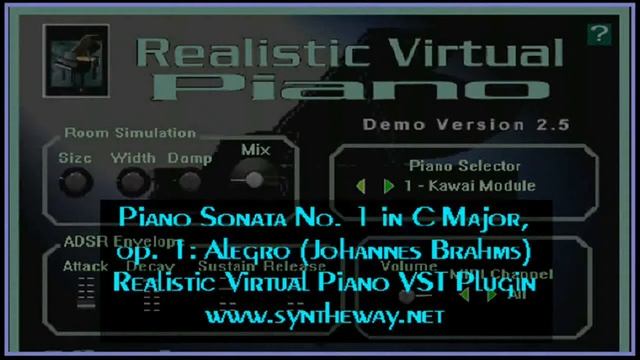 Piano Sonata No.1 in C Major, Op.1: Allegro (Johannes Brahms) Realistic Virtual Piano VST Plugin