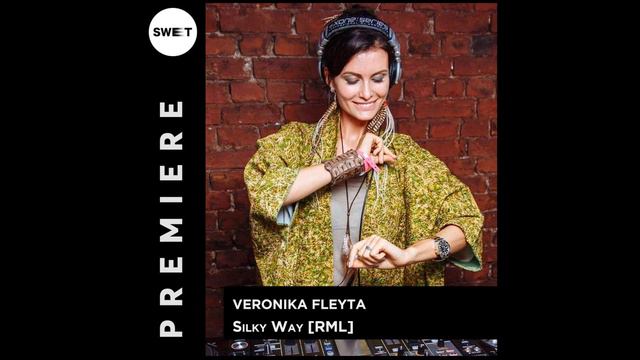 PREMIERE : Veronika Fleyta - Silky Way [RML] смотреть онлайн