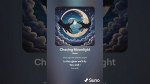 Chasing Moonlight (version 2)