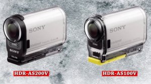 Sony Action Cam HDR-AS200V vs HDR-AS100V (Spec comparison)