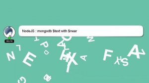 NodeJS : mongodb $text with $near