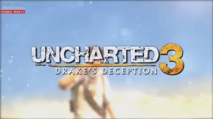 UNCHARTED 3 (part 2)