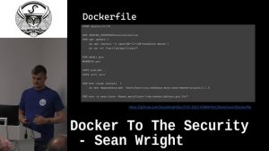 Docker To The Security by Sean Wright