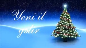 Yeni il gəlir mahnısı----Happy new year song