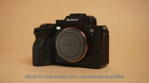 Which is right for you? | Sony Alpha 7 III and Alpha 7 IV