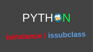 Использование isinstance и issubclass в Python