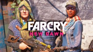 Far Cry New Dawn ➤Чудо женщины округа Хоуп - Грейс и Бабуля. Кооператив. Part #7