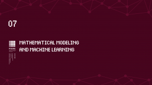 PIERE 2022 Section Mathematical modeling and machine learning Part 1