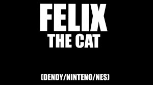 Felix The Cat/Прохождение