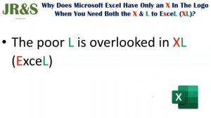 Why Does Microsoft Excel Have Only an X In The Logo When You Need Both the X & L to ExceL XL 180