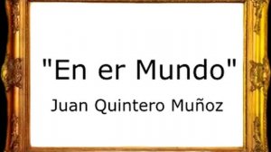 En er Mundo - Juan Quintero Muñoz y Jesús Fernández Lorenzo [Pasodoble]