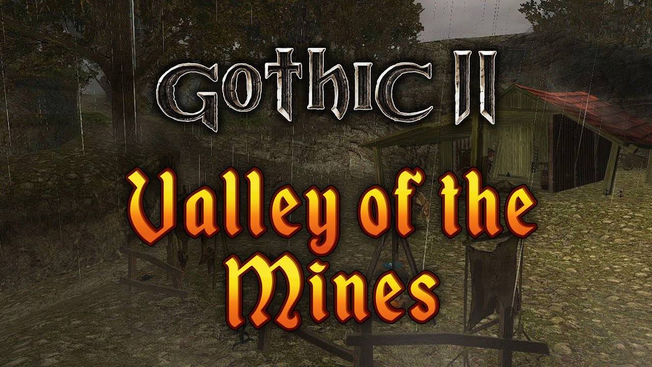 Долина рудников. Gothic 2. Музыка и атмосфера из игры Готика 2