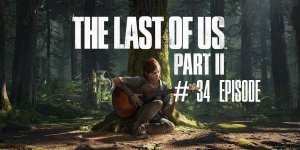 The Last of Us Part II | #34 Episode | Ферма #TLOU2 #Thelastofus2 #retroslon