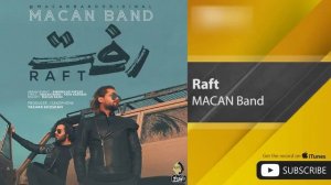 MACAN Band - Raft ( ماکان بند - رفت )