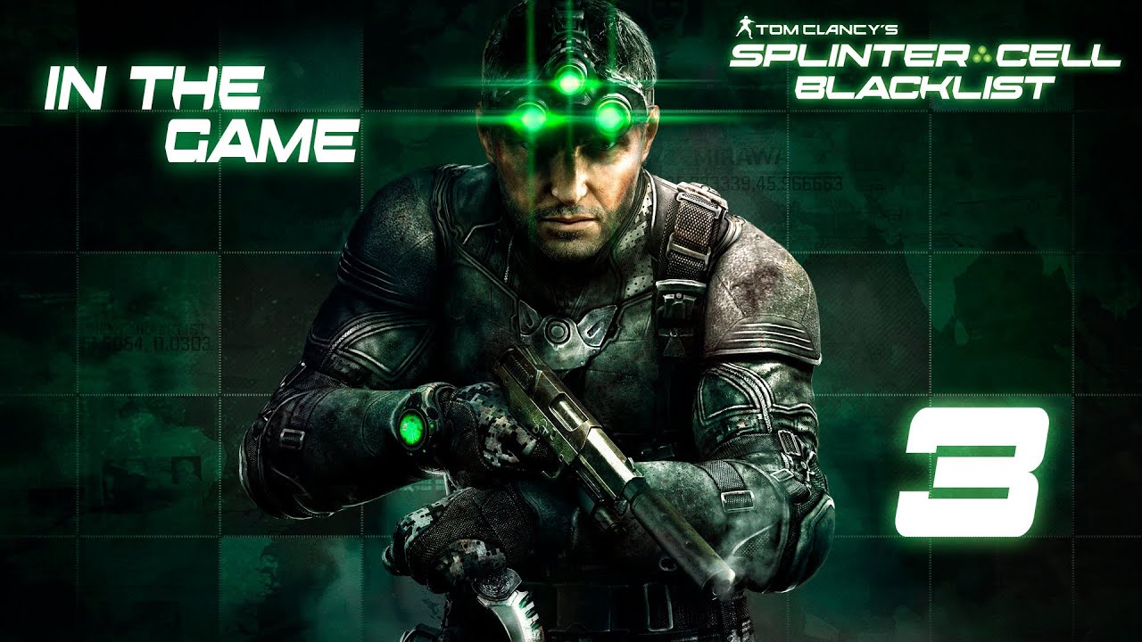 Splinter Cell: Blacklist - Прохождение Серия #3 [Ирак]