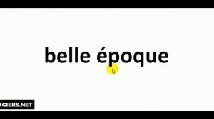 Как произносится # belle époque