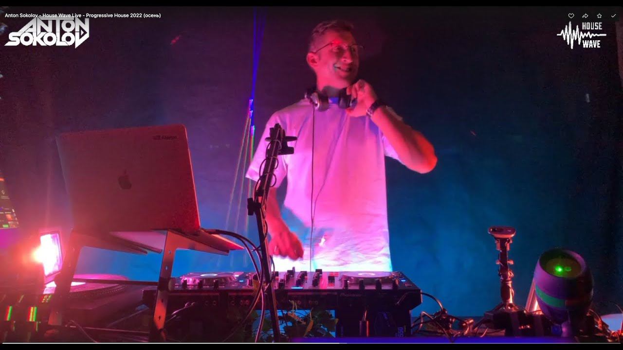 Anton Sokolov   House Wave Live   Progressive House 2022 осень
