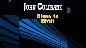 Blues to Elvin