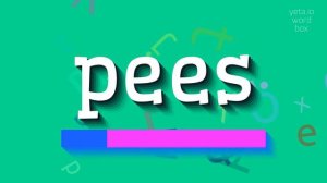 HOW TO SAY PEES? #pees