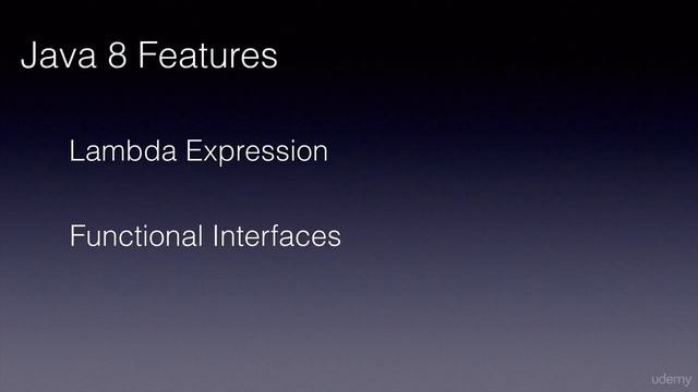 Java 8 Features Part 1 - Introduction