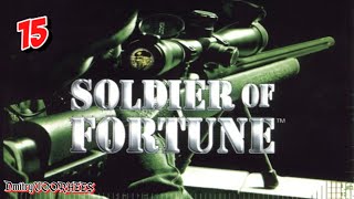 Project _Ностальгия_ Прохождение Soldier of Fortune # 15 {2000}