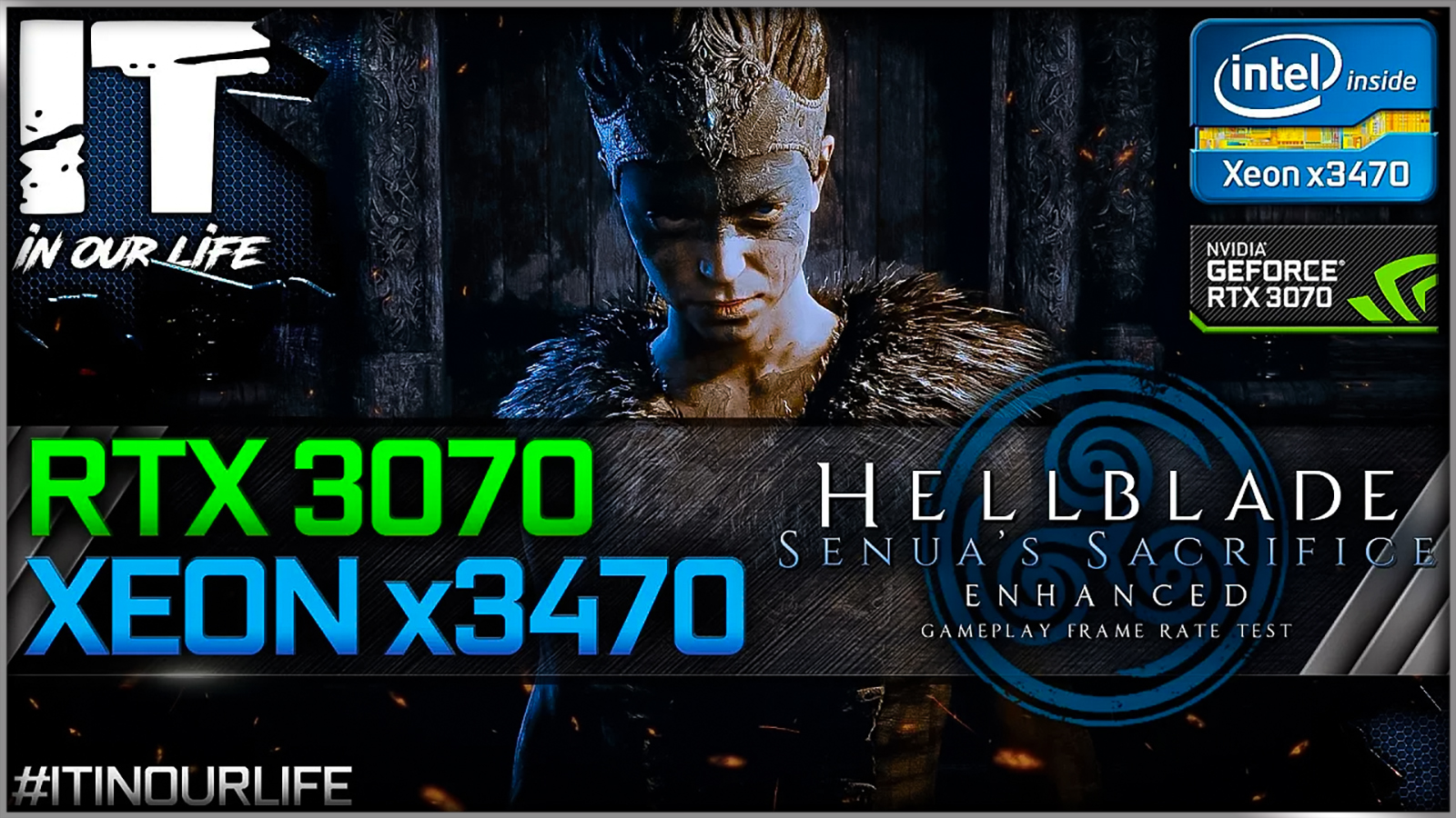 Hellblade: Senua’s Sacrifice - Xeon x3470 + RTX 3070 | Frame Rate Test | 1080p, 1440p, 2160p