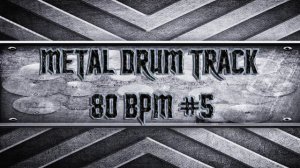 Southern Metal Drum Track 80 BPM (HQ,HD)