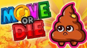 АДСКИЕ БАГИ - СЛОМАЛИ ИГРУ - MOVE or DIE