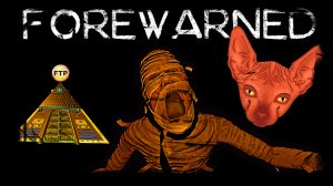 FOREWARNED ?⚰ Египетская Phasmophobia ➕ Гайд по установке #FreeTPorg