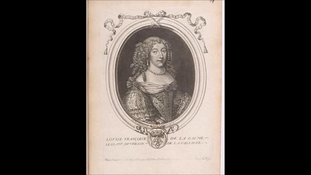 Фаворитки французских королей: Луиза Франсуаза де Лавальер (6 августа 1644 — 7 июня 1710)