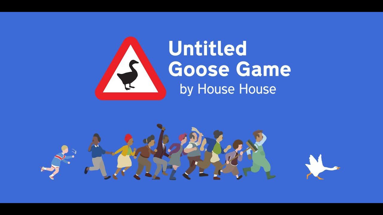 UNTITLED GOOSE GAME (part 2)