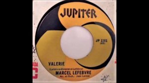 Marcel Lefebvre – Valérie / Le Chemin Du Bonheur