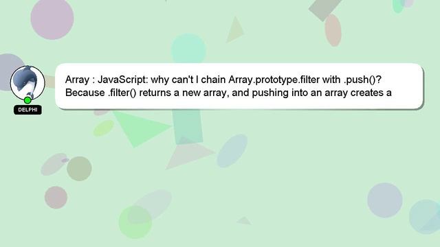 Array : JavaScript: why can't I chain Array.prototype.filter with .push()?