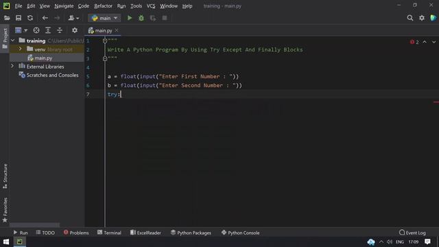 Write A Python Program By Using Try Except And Finally Blocks