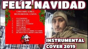 Dejan Nikolovski - Feliz Navidad InstrumentalCover (2019)