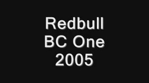 Best of Red Bull BC One Breakdance 2004-2005